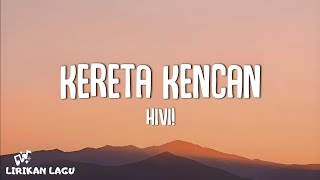Download lagu HIVI! - Kereta Kencan (Video Lirik) mp3 Download lagu HIVI! - Kereta Kencan (Video Lirik) mp3