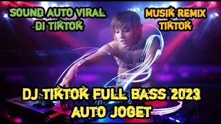 Download lagu DJ TIKTOK FULL BASS 2023 mp3 Download lagu DJ TIKTOK FULL BASS 2023 mp3