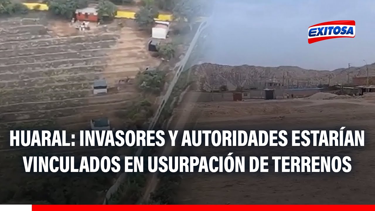 🔴🔵 Denuncian invasiones y disputa de terrenos en Huaral con posible implicación de funcionarios
