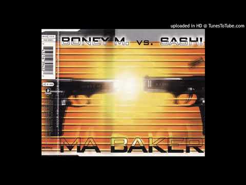 Boney M. vs. Sash! ‎– Ma Baker (Original Edit)