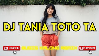 Download lagu DJ TANIA TOTO TA || Bugis Kalong Remix Viral Terbaru 2026 mp3