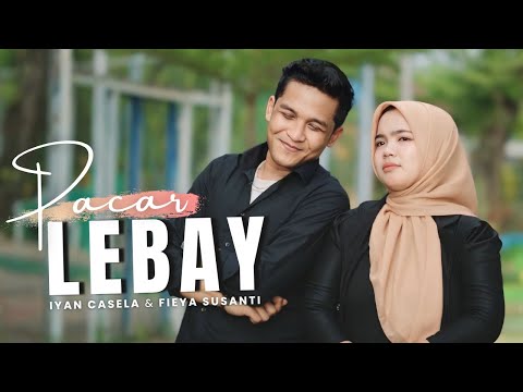 PACAR LEBAY | IYAN CASELA FEAT FIEYA SUSANTI | LAGU MADURA