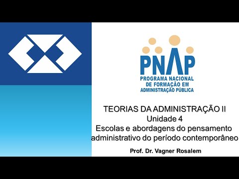 ADMINISTRAÇÃO PÚBLICA /ESCOLAS E ABORDAGENS DO PENSAMENTO ADMINISTRATIVO DO PERÍODO CONTEMPORÂNEO