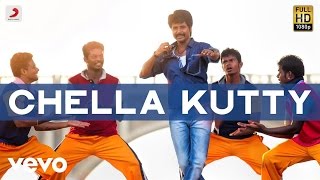 Rajinimurugan - Chella Kutty Lyric  Sivakarthikeya