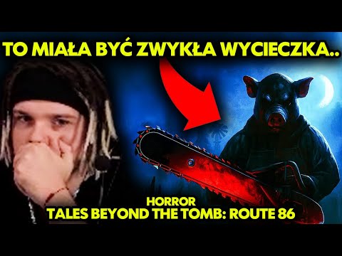 TO MIAŁA BYĆ ZWYKŁA WYCIECZKA.. (Horror: Tales Beyond The Tomb - Route 86)
