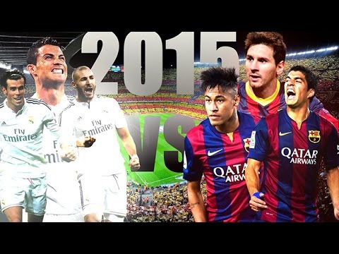 FC Barcelona vs Real Madrid ● Battle of the Giants ● 2015