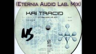 Kai Tracid - Liquid Skies (Eternia Audio Lab. Mix)