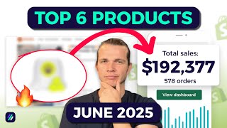 Top 6 Winning Products To Dropship In June 2025 | Shopify Dropshipping