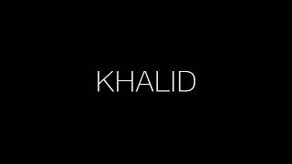 Khalid - Better lyrics