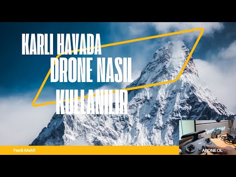 Karlı Havada DRONE Nasıl Kullanılır .? Nelere Dikkat Edilmeli.