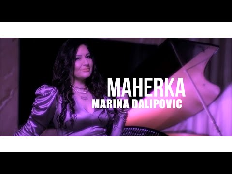 MARINA DALIPOVIC - MAHERKA - (OFFICIAL VIDEO) 2020. NOVO