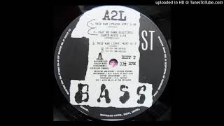 A1 - A2L - Trip Man (Tracer Mix)