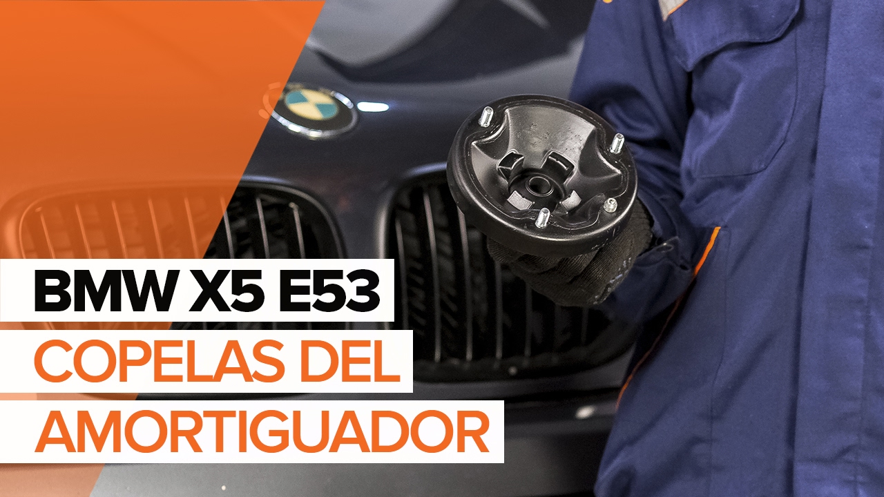 Cómo cambiar: copelas del amortiguador de la parte delantera - BMW X5 E53 | Guía de sustitución