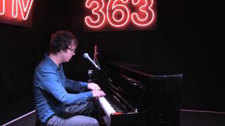 Ben Folds - &#39;So There&#39; (Live in session @ 363 Oxford Street)