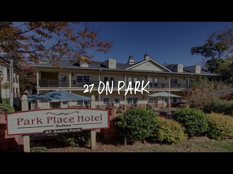 27 on Park Review - Dahlonega , United States of America