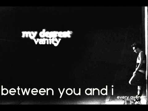 My Dearest Vanity - Between You and I (every avenue cover)