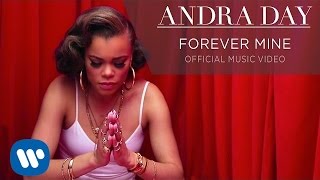 Andra Day - Forever Mine