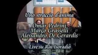 Uno straccio d'anima - Live su Rai Isoradio
