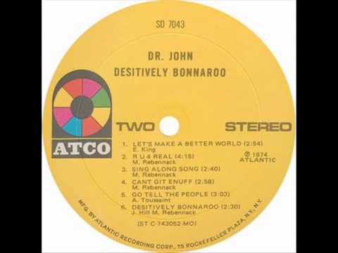 Dr John - Desitively Bonnaroo (1974) full album