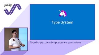 Vitalii Bobrov - TypeScript - JavaScript you are gonna love - jsday 2018