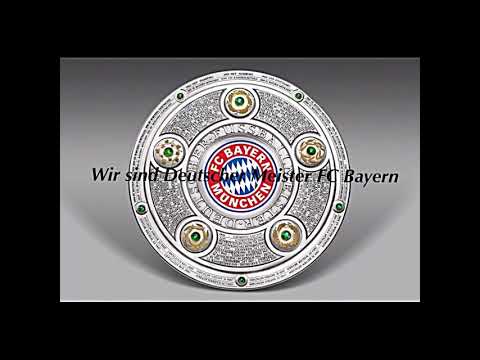 Wir werden wieder Meister FC Bayern