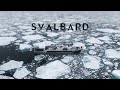 Svalbard - Tales from the High Arctic. A Film by Denis Barbas