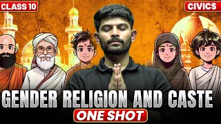 Gender Religion and Caste | New One Shot | Civics Class 10 2024-25