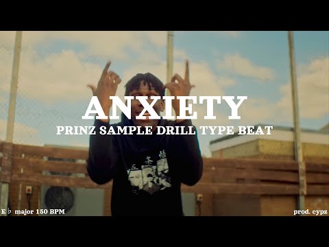 [FREE] Prinz x Sample Drill Type Beat 2024 - "ANXIETY" | emotional
