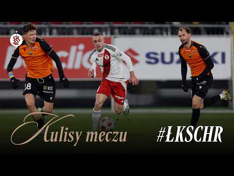 NIE TAK MIAŁ WYGLĄDAĆ TEN DZIEŃ... | KULISY MECZU #ŁKSCHR