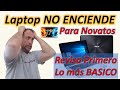 LAPTOP ASUS NO ENCIENDE Prueba Primero Lo Más BASICO Para NOVATOS