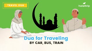 Dua for Traveling by Car Bus Train: Stay Protected