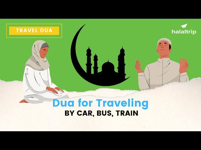 Dua for Travelling by Car, Plane or Any Other Mode of Transport