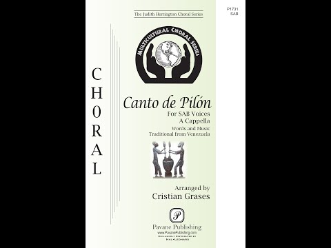 Canto de Pilon (SAB Choir) - Arranged by Cristian Grases