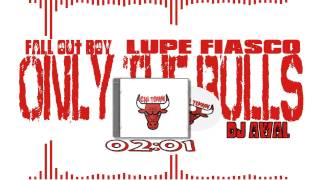 Fall out boy &amp; Lupe Fiasco ONLY THE BULLS HD Audio