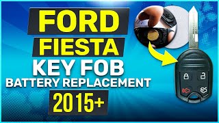 Ford Fiesta Remote Key Fob Battery Replacement 2015 2016 2017 2018 2019