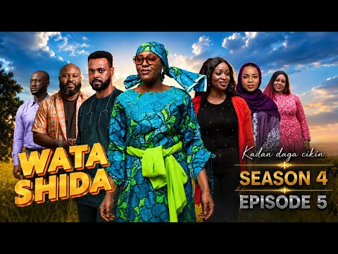 WATA SHIDA KADAN DAGA CIKIN SEASON 4 EPISODE 5