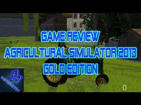 Review Agricultural Simulator 2013 Gold Edition