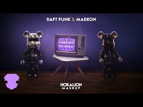 Daft Punk & Madeon -  Emotion x Be Fine (Horalion Mashup)