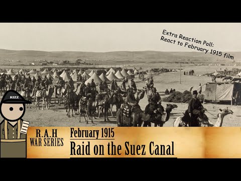 Not much happened - Raid on the Suez Canal - R.A.H. February 1915