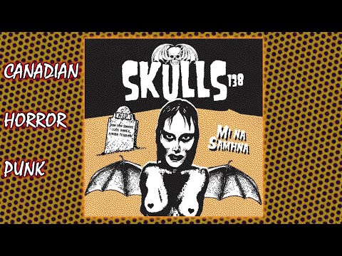 Skulls 138 – Mi Na Samhna (Horror Punk 2019)