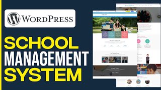 How To Make A School Management System In WordPress (For Beginners)