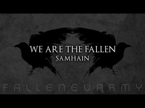 We Are The Fallen - Samhain
