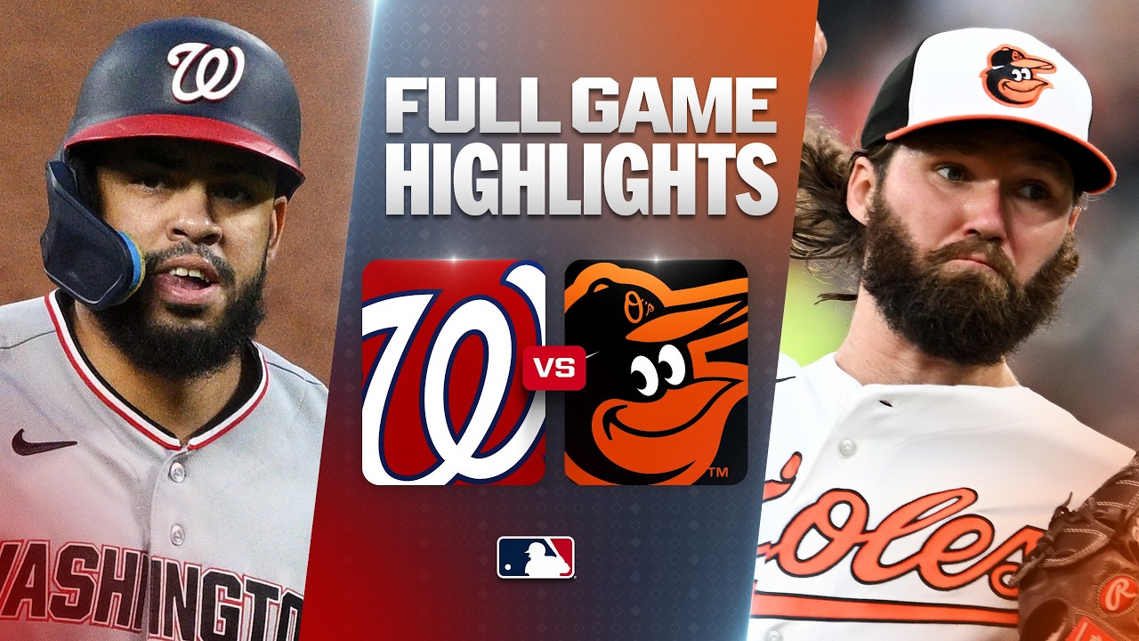 NATIONALS vs. ORIOLES: Official Full Game Highlights (June 27) | 2026 MLB Season