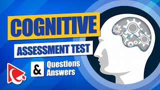How To Pass COGNITIVE ASSESSMENT TEST - Questions and Answers with Solutions