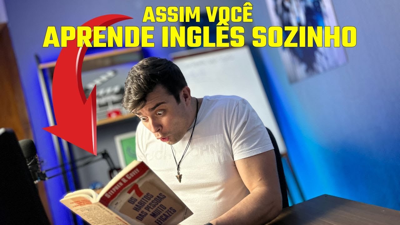COMO APRENDER INGLÊS SOZINHO DE UM JEITO RÁPIDO E FÁCIL