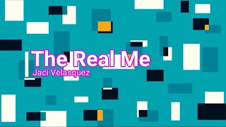 The Real Me - Jaci Velasquez
