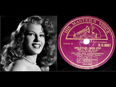 78 RPM – Joe Loss & His Orchestra – (with Elizabeth Batey) - Civilization (1948)