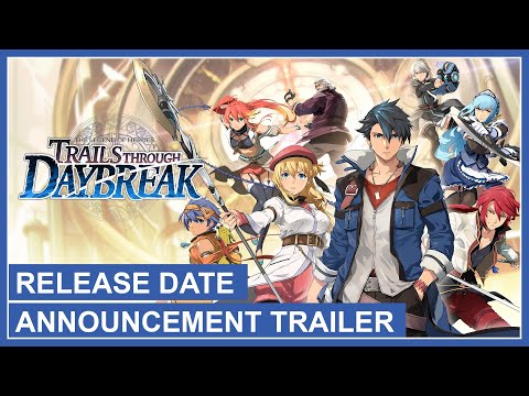 Trails through Daybreak - Release Date Announcement Trailer (Switch, PS4, PS5, PC)