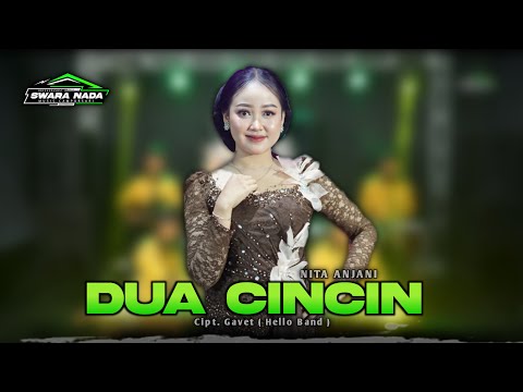 DUA CINCIN - NITA ANJANI - SWARA NADA MUSIC