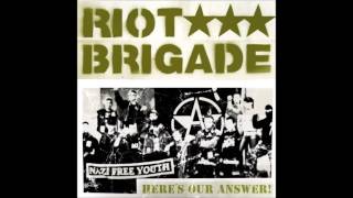 Riot Brigade - Babylon